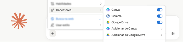 Interface de configurações de uma IA exibindo o menu "Conectores". À direita, uma lista de aplicativos integrados mostra os seletores ativados para Canva, Gamma e Google Drive. Abaixo, aparecem as opções "Adicionar do Canva" e "Adicionar do Google Drive".